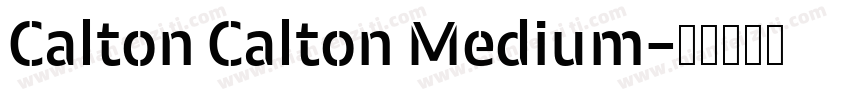 Calton Calton Medium字体转换